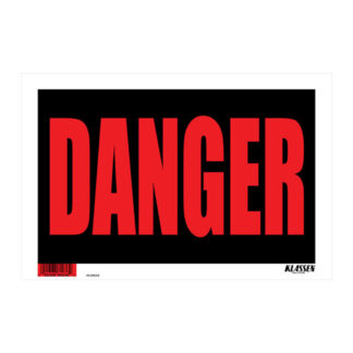 Klassen 1171801 12" x 8" "DANGER" Sign - Black & Red
