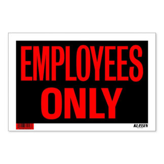 Richelieu 1170058 12" x 8" "EMPLOYEES ONLY" Sign - Black, Red & White