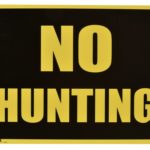 SIGN JUMBO "NO HUNTING" 1193228