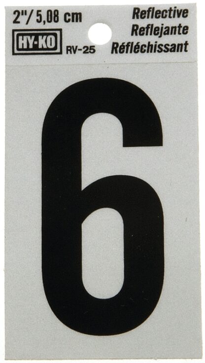 Hy-Ko RV-25/6 Reflective Sign, Character: 6, 2 in H Character, Black Character, Silver Background, Vinyl Sells in Quantity of 10