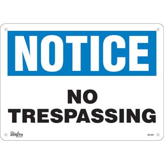 Zenith Safety Products SGL430 "No Trespassing" Sign