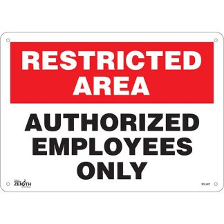 Zenith Safety Products SGL442 "Authorized Personnel Only" Sign