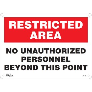 Zenith Safety Products SGL447 "No Unauthorized Personnel" Sign