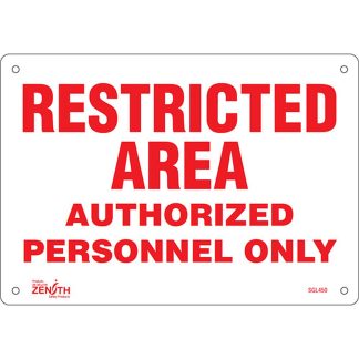 Zenith Safety Products SGL450 "Authorized Personnel Only" Sign