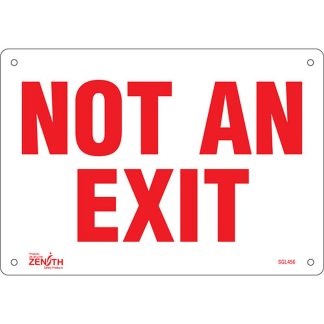 Zenith Safety Products SGL456 "Not An Exit" Sign