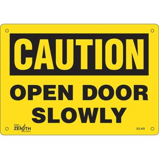 Zenith Safety Products SGL469 "Open Door Slowly" Sign