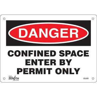 Zenith Safety Products SGL600 "Confined Space Enter By Permit Only" Sign