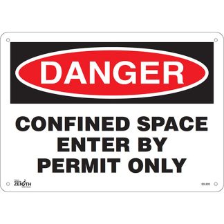 Zenith Safety Products SGL603 "Confined Space Enter By Permit Only" Sign