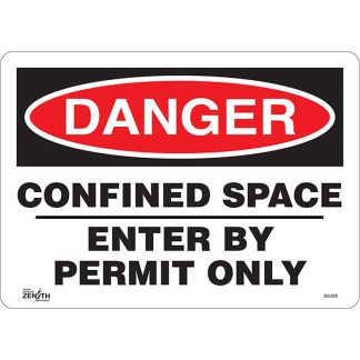 Zenith Safety Products SGL608 "Confined Space Enter By Permit Only" Sign