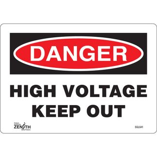 Zenith Safety Products SGL641 "High Voltage Keep Out" Sign