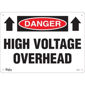 Zenith Safety Products SGL657 "High Voltage Overhead" Sign