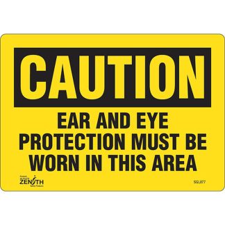 Zenith Safety Products SGL877 "Ear And Eye Protection" Sign