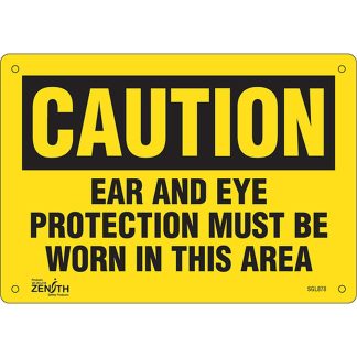 Zenith Safety Products SGL878 "Ear And Eye Protection" Sign