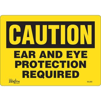 Zenith Safety Products SGL883 "Ear And Eye Protection" Sign