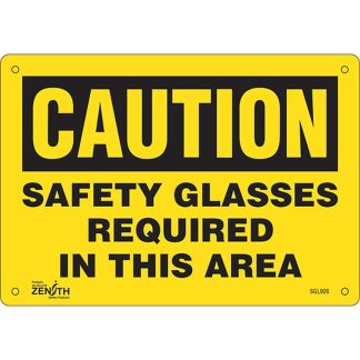 Zenith Safety Products SGL926 "Safety Glasses Required" Sign