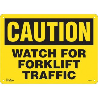 Zenith Safety Products SGM033 "Watch For Forklift" Sign