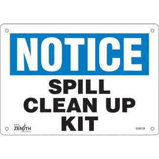 Zenith Safety Products SGM129 "Spill Clean Up Kit" Sign
