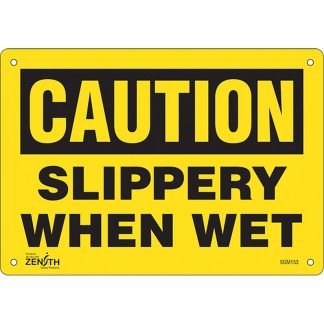 Zenith Safety Products SGM153 "Slippery When Wet" Sign