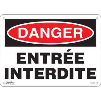 Zenith Safety Products SGM268 "Entrée Interdite" Sign