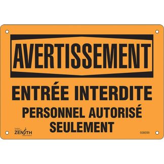 Zenith Safety Products SGM289 "Personnel Autorisé Seulement" Sign