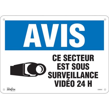 Zenith Safety Products "Ce Secteur est Sous Surveillance" Plastic Sign