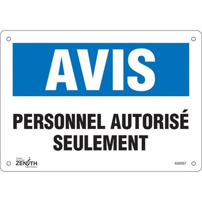 Zenith Safety Products "Personnel Autorisé Seulement" Aluminum Sign