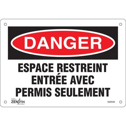 Zenith Safety Products SGM348 "Espace Restreint" Sign