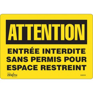 Zenith Safety Products SGM359 "Entrée Interdite Sans Permis" Sign