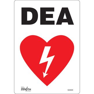 Zenith Safety Products SGM499 "DEA" Sign