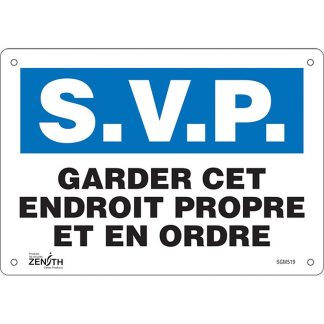 Zenith Safety Products SGM519 "Garder cet Endroit Propre" Sign
