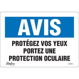 Zenith Safety Products SGM553 "Protégez vos Yeux" Sign