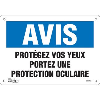 Zenith Safety Products SGM554 "Protégez vos Yeux" Sign
