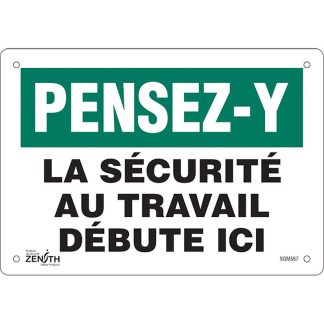 Zenith Safety Products SGM567 "La Sécurité au Travail" Sign