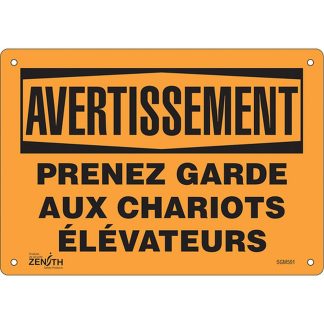 Zenith Safety Products SGM591 "Prenez Garde" Sign