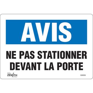 Zenith Safety Products SGM595 "Ne Pas Stationner" Sign