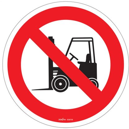 Zenith Safety Products SGM799 No Forklifts CSA Standard Safety Sign