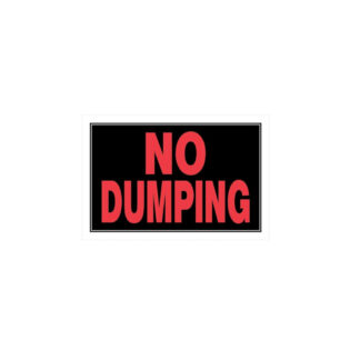 Hillman 839900 8" x 12" "NO DUMPING" Sign - Black & Red