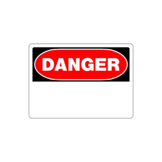 Hillman 842052 10" x 14" 'Danger' Blank Space Sign - Red, White & Black