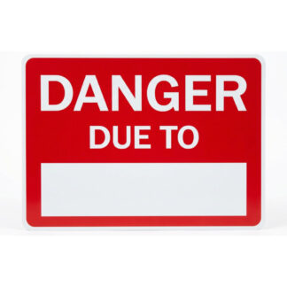 Richelieu 1193098 Jumbo "DANGER DUE TO" Sign with Blank Area